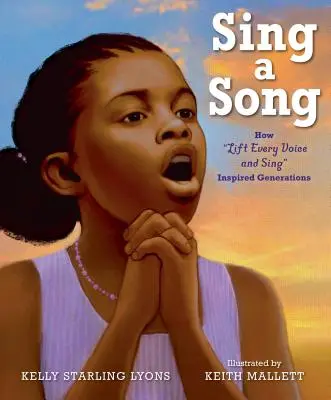 Cântă un cântec: Cum să ridici fiecare voce și să cânți Generații inspirate - Sing a Song: How Lift Every Voice and Sing Inspired Generations