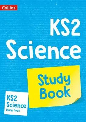 KS2 Science Study Book - Ideal pentru a fi folosit acasă - KS2 Science Study Book - Ideal for Use at Home