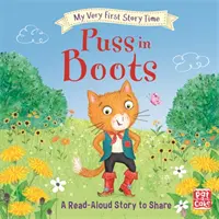 My Very First Story Time: Puss in Boots - Poveste de basm cu glosar de imagini și o activitate - My Very First Story Time: Puss in Boots - Fairy Tale with picture glossary and an activity