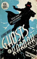 Fantomele din Karnak - Un roman cu fantome - Ghosts of Karnak - A Ghost Novel