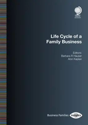 Ciclul de viață al unei afaceri de familie - Life Cycle of a Family Business