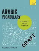 Vocabular arab esențial: Un manual de termeni de bază - Essential Arabic Vocabulary: A Handbook of Core Terms