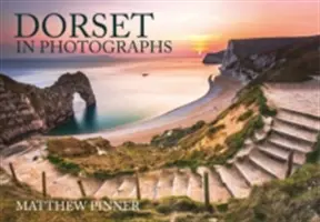 Dorset în fotografii - Dorset in Photographs