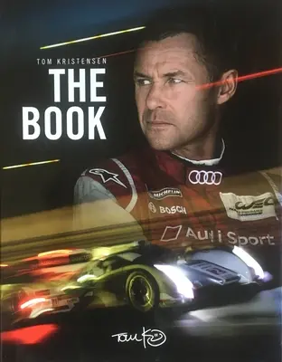 Tom Kristensen: Cartea: Cartea: The Book - Tom Kristensen: The Book: The Book
