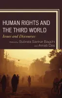 Drepturile omului și lumea a treia: Probleme și discursuri - Human Rights and the Third World: Issues and Discourses