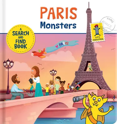 Monștrii din Paris: O carte de căutat și găsit - Paris Monsters: A Search and Find Book