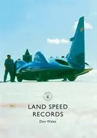 Recorduri de viteză pe uscat - Land Speed Records