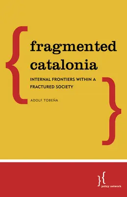 Catalonia fragmentată: Moștenirea divizivă a unei campanii pentru secesiune - Fragmented Catalonia: Divisive Legacies of a Push for Secession