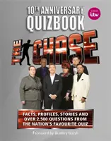 Chase 10th Anniversary Quizbook - Cartea supremă a emisiunii TV de succes Quiz Show - Chase 10th Anniversary Quizbook - The ultimate book of the hit TV Quiz Show
