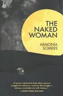 Femeia goală - The Naked Woman