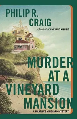 Crimă la un conac din Vineyard: Un mister Martha's Vineyard - Murder at a Vineyard Mansion: A Martha's Vineyard Mystery