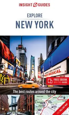 Insight Guides Explore New York (Ghid de călătorie cu Free Ebook) - Insight Guides Explore New York (Travel Guide with Free Ebook)