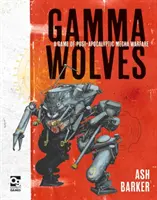 Gamma Wolves: Un joc de război post-apocaliptic Mecha - Gamma Wolves: A Game of Post-Apocalyptic Mecha Warfare