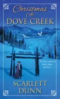 Crăciun la Dove Creek - Christmas at Dove Creek
