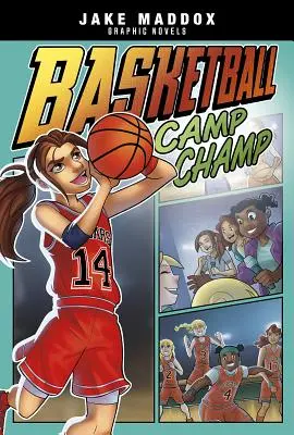 Campionul taberei de baschet - Basketball Camp Champ