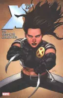 X-23: Colecția completă, volumul 2 - X-23: The Complete Collection, Volume 2