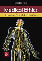 Etică medicală: Relatări ale unor cazuri revoluționare - Medical Ethics: Accounts of Ground-Breaking Cases