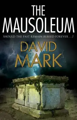 Mausoleul - The Mausoleum