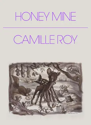 Mierea mea: Colecție de povestiri - Honey Mine: Collected Stories