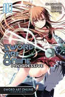 Sword Art Online Progressive, Volumul 3 - Sword Art Online Progressive, Volume 3