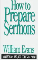 Cum să pregătești predici - How to Prepare Sermons