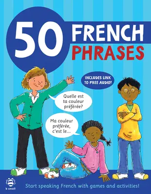 50 de fraze franceze - 50 French Phrases