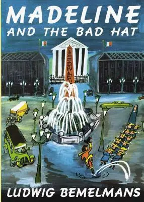 Madeline și pălăria rea - Madeline and the Bad Hat