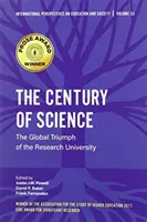 The Century of Science: Triumful global al universității de cercetare - The Century of Science: The Global Triumph of the Research University