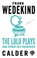 Lulu Plays și alte tragedii sexuale - Lulu Plays and Other Sex Tragedies