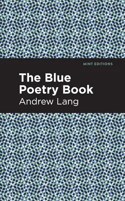Cartea albastră de poezii - The Blue Poetry Book