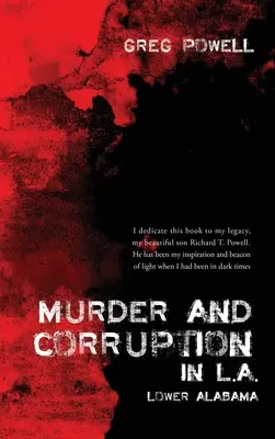 Crimă și corupție în L.A.: Lower Alabama - Murder and Corruption in L.A.: Lower Alabama