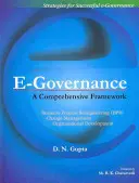 E-Guvernare: Un cadru cuprinzător - E-Governance: A Comprehensive Framework