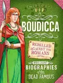Istorie Vips: Boudicca - History Vips: Boudicca