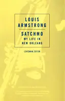 Satchmo: Viața mea în New Orleans - Satchmo: My Life in New Orleans