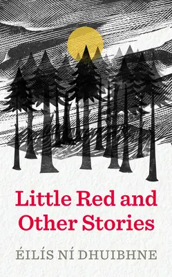 Little Red și alte povestiri - Little Red and Other Stories