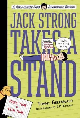 Jack Strong Takes a Stand: O carte de Charlie Joe Jackson - Jack Strong Takes a Stand: A Charlie Joe Jackson Book
