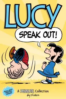 Lucy: Vorbește!, 12: O colecție Peanuts - Lucy: Speak Out!, 12: A Peanuts Collection