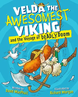 Velda cea mai grozavă vikingă și călătoria fatală - Velda the Awesomest Viking and the Voyage of Deadly Doom