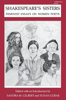 Surorile lui Shakespeare: Eseuri feministe despre poete - Shakespeare's Sisters: Feminist Essays on Women Poets