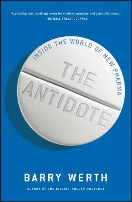 Antidotul: Inside the World of New Pharma - The Antidote: Inside the World of New Pharma