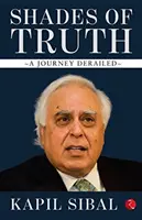 Nuanțe de adevăr - Shades of Truth