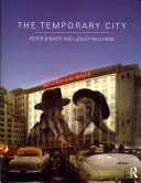 Orașul temporar - The Temporary City