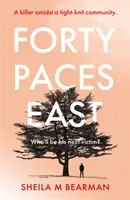 Patruzeci de pași spre est - Forty Paces East