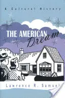 Visul american: O istorie culturală - The American Dream: A Cultural History