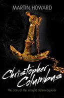 Cristofor Columb - Povestea îndrăznețului explorator italian - Christopher Columbus - The Story of the Intrepid Italian Explorer