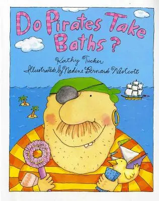 Pirații fac baie? - Do Pirates Take Baths?
