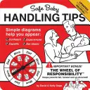 Sfaturi pentru manipularea în siguranță a bebelușilor - Safe Baby Handling Tips
