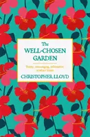 Grădina bine aleasă - The Well-Chosen Garden