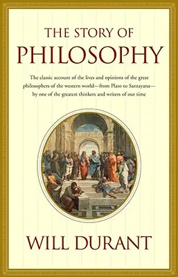 Povestea filosofiei - Story of Philosophy