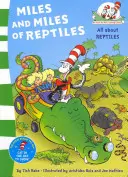 Mile și mile de reptile - Miles and Miles of Reptiles